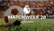 EPL Matchweek 28